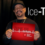 Rapper and actor Ice-T sends a message of thanks to nurses. As a detective on "Law & Order: SVU," he's constantly interacting with nurses, particularly those acting as emergency room or crisis specialists.