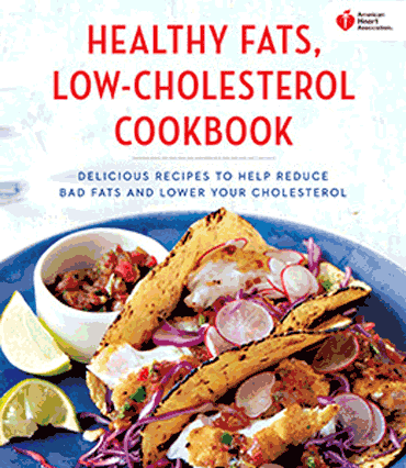 Healthy Fats, Low-Cholesterol Cookbook cover